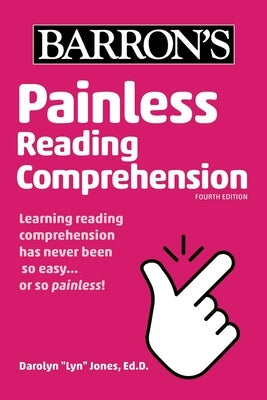 Painless Reading Comprehension by Jones, Darolyn Lyn