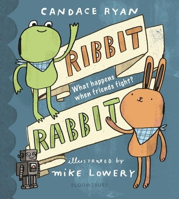Ribbit Rabbit by Ryan, Candace