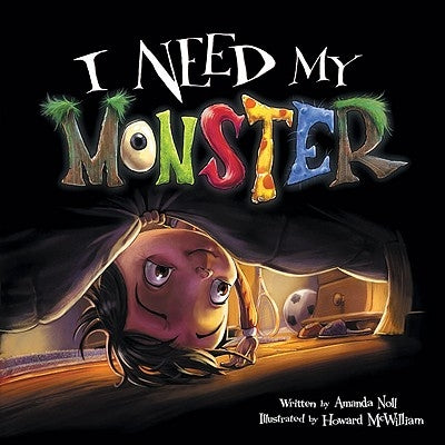 I Need My Monster by Noll, Amanda