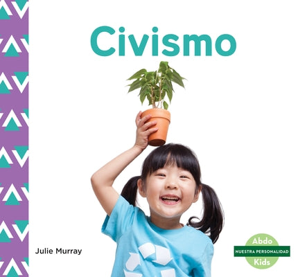 Civismo (Citizenship) by Murray, Julie