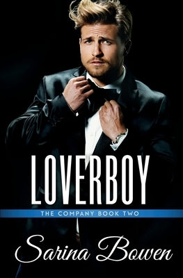 Loverboy by Bowen, Sarina