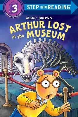 Arthur Lost in the Museum [With Stickers] by Brown, Marc