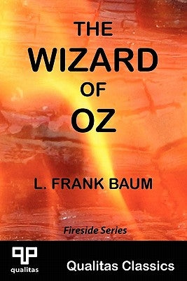 The Wizard of Oz (Qualitas Classics) by Baum, L. Frank