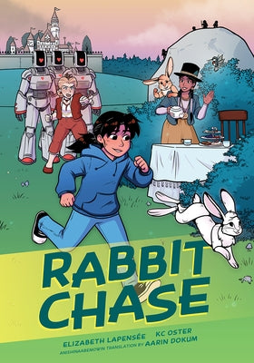 Rabbit Chase by Lapens&#233;e, Elizabeth