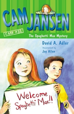 CAM Jansen and the Spaghetti Max Mystery by Adler, David A.