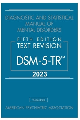 Dsm-5-Tr 2023 by Davis, Thomas