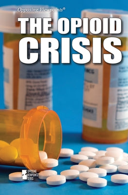 The Opioid Crisis by Grove, Erica