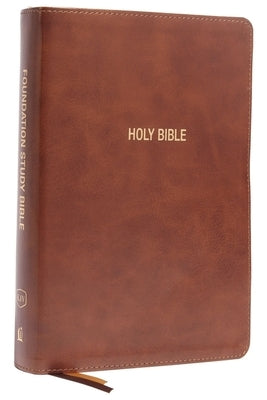 Kjv, Foundation Study Bible, Large Print, Leathersoft, Brown, Red Letter, Thumb Indexed, Comfort Print: Holy Bible, King James Version by Thomas Nelson