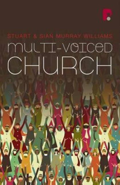 Multi-voiced Church by Murray, Stuart