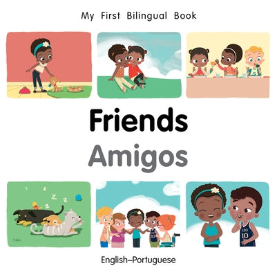 My First Bilingual Book-Friends (English-Portuguese) by Billings, Patricia