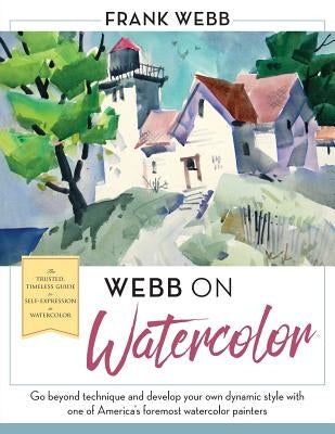 Webb on Watercolor by Webb, Frank