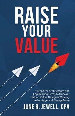 RAISE Your Value by Jewell, June R.