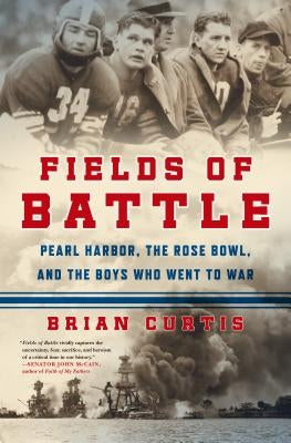 Fields of Battle by Curtis, Brian