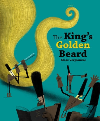 The King's Golden Beard by Verplancke, Klaas