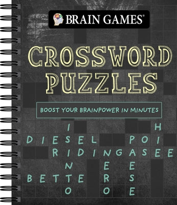 Brain Games - Crossword Puzzles (Chalkboard #2): Boost Your Brainpower in Minutes Volume 2 by Publications International Ltd