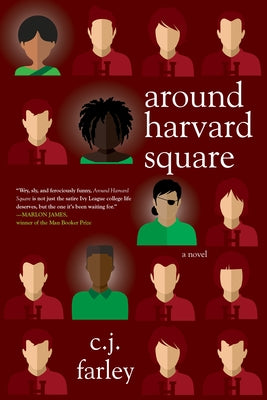 Around Harvard Square by Farley, C. J.