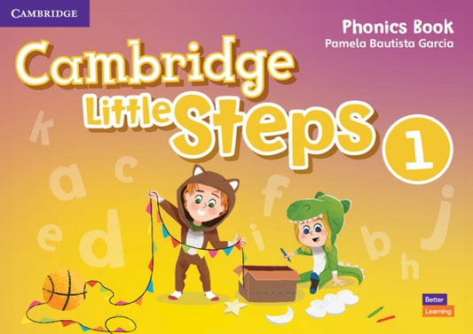Cambridge Little Steps Level 1 Phonics Book by Bautista Garc&#237;a, Pamela