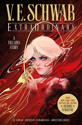 Extraordinary (Graphic Novel) by Schwab, V. E.