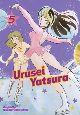 Urusei Yatsura, Vol. 5, 5 by Takahashi, Rumiko