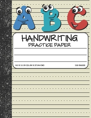 Handwriting Practice Paper: Dotted Mid-lines 110 Pages Uppercase and Lowercase Writing Sheets Notebook For Kids (Kindergarten To 3rd Grade Student by Publication, Bottota