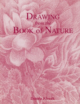 Drawing from the Book of Nature by Klocek, Dennis