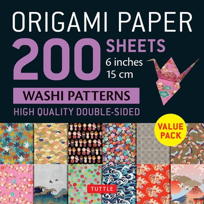 Origami Paper 200 Sheets Washi Patterns 6 (15 CM): Tuttle Origami Paper: Double Sided Origami Sheets Printed with 12 Different Designs (Instructions f by Tuttle Publishing