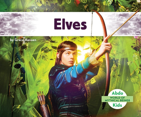 Elves by Hansen, Grace