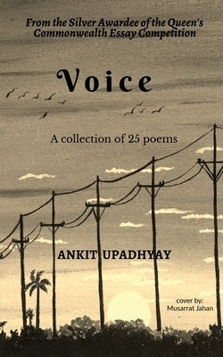 Voice by Upadhyay, Ankit Kumar