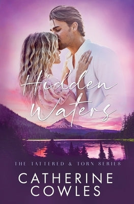 Hidden Waters by Cowles, Catherine