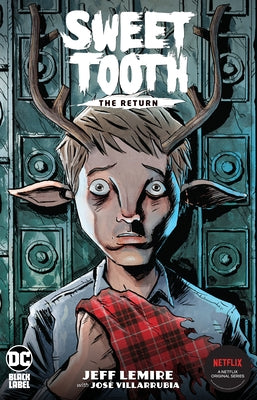 Sweet Tooth: The Return by Lemire, Jeff