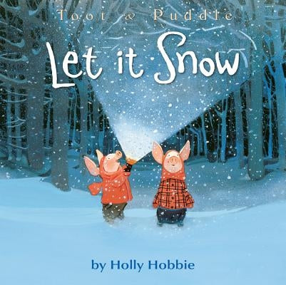 Let It Snow by Hobbie, Holly