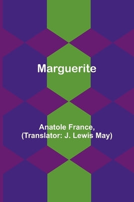 Marguerite by France, Anatole