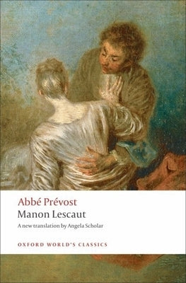 Manon Lescaut by Pr&#195;&#169;vost, Abb&#195;&#169;