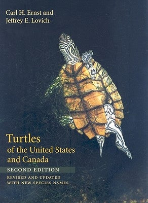 Turtles of the United States and Canada by Ernst, Carl H.