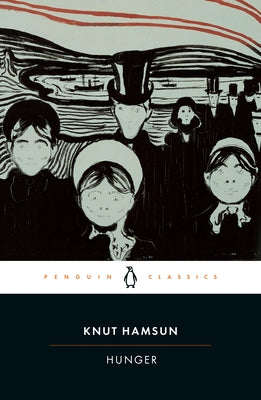 Hunger by Hamsun, Knut