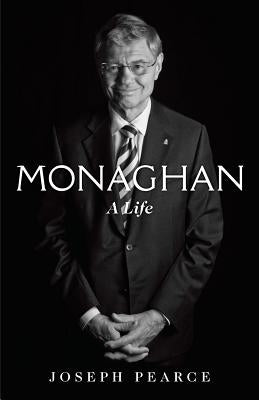 Monaghan: A Life by Pearce, Joseph