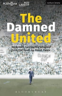 The Damned United by Peace, David