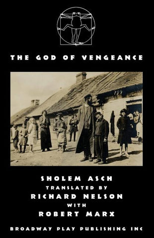 The God Of Vengeance by Asch, Sholem