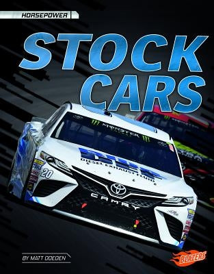 Stock Cars by Doeden, Matt