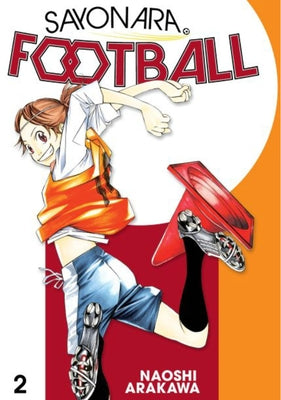 Sayonara, Football 2 by Arakawa, Naoshi