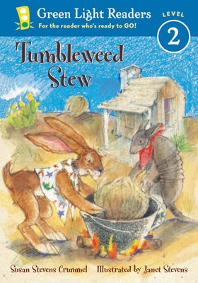 Tumbleweed Stew by Crummel, Susan Stevens