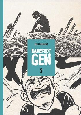 Barefoot Gen Volume 2: The Day After by Nakazawa, Keiji