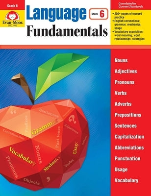 Language Fundamentals, Grade 6 Teacher Resource by Evan-Moor Corporation