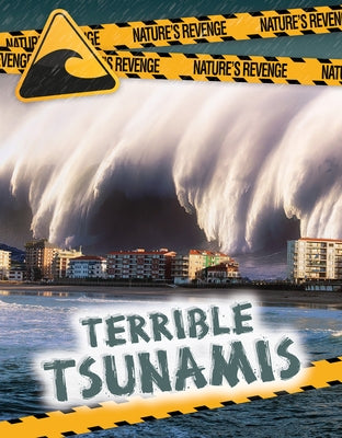 Terrible Tsunamis by Taylor, Charlotte