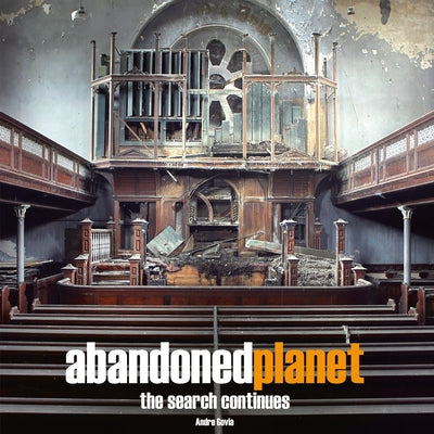 Abandoned Planet the Search Continues by Govia Andre