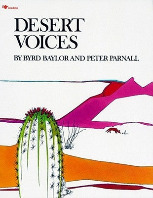Desert Voices by Baylor, Byrd