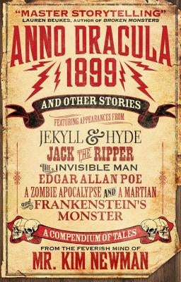 Anno Dracula 1899 and Other Stories by Newman, Kim
