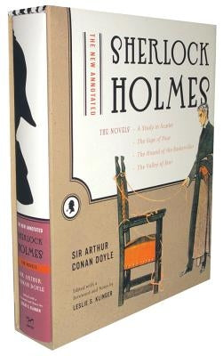 The New Annotated Sherlock Holmes: The Novels by Doyle, Arthur Conan