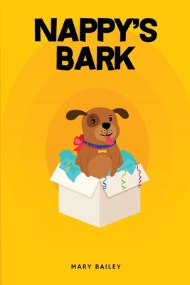 Nappy's Bark by Bailey, Mary I.