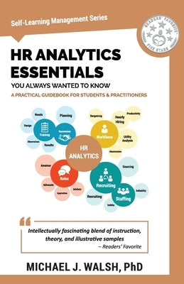 HR Analytics Essentials You Always Wanted To Know by Publishers, Vibrant